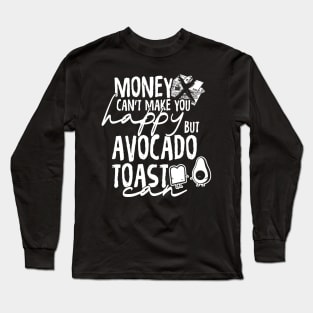 Avocado Toast Funny Cute Vegan Graphic Gift Fun Saying Joke Long Sleeve T-Shirt